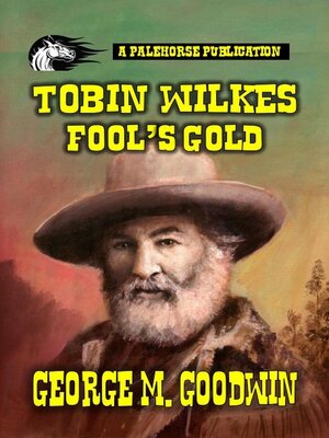 cover image of Tobin Wilkes--Fool's Gold